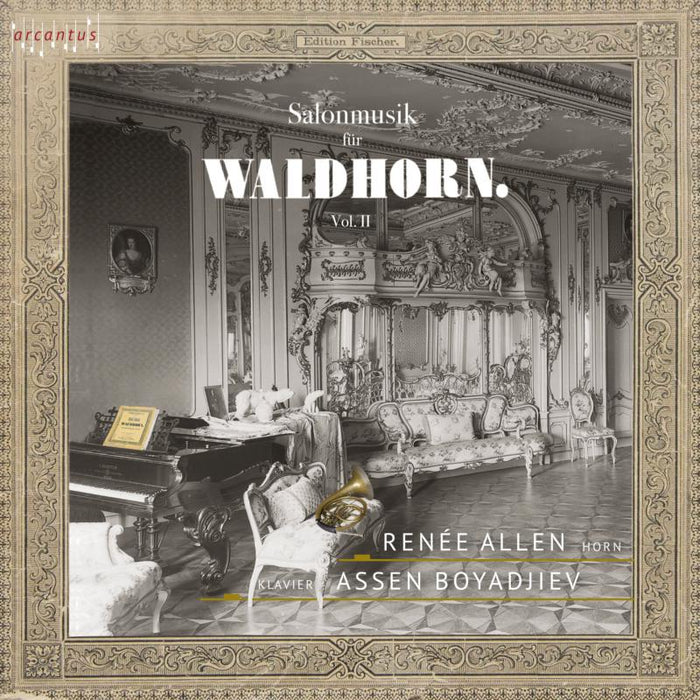 Renee Allen; Assen Boyadjiev: Salonmusik fur Waldhorn Vol. II