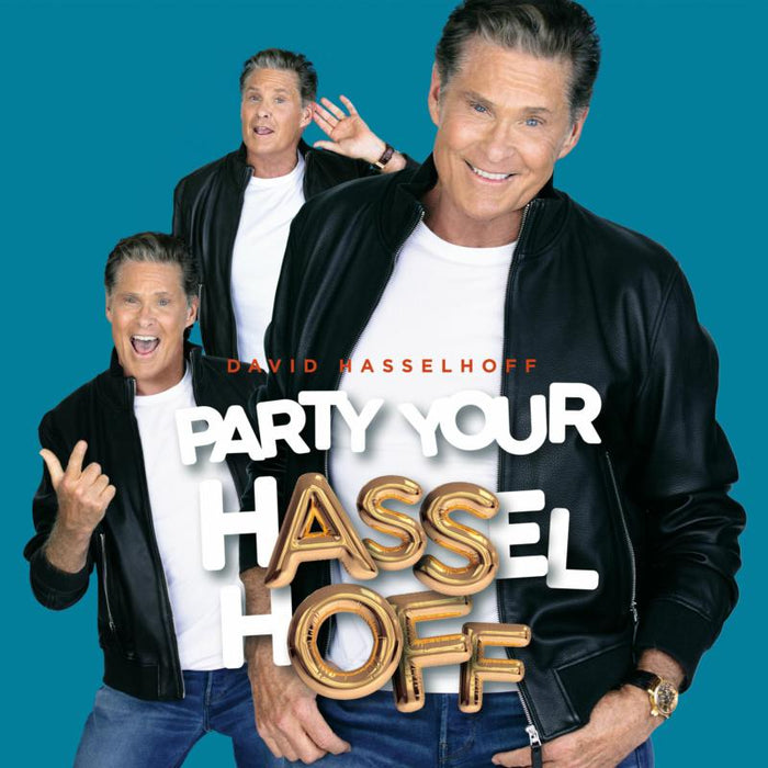 David Hasselhoff: Party Your Hasselhoff