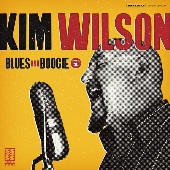 Kim Wilson Blues And Boogie, Vol. 1 CD