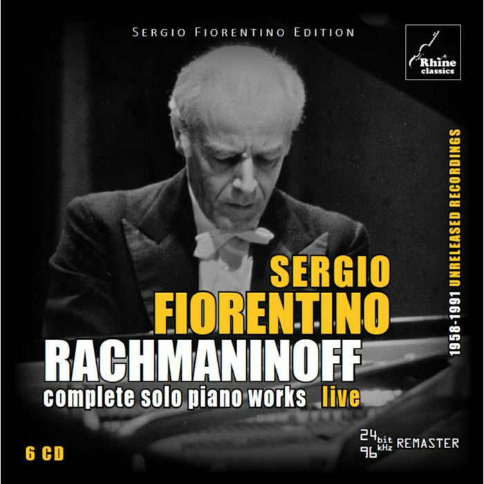 Sergio Fiorentino: Complete Rachmaninoff Piano Works