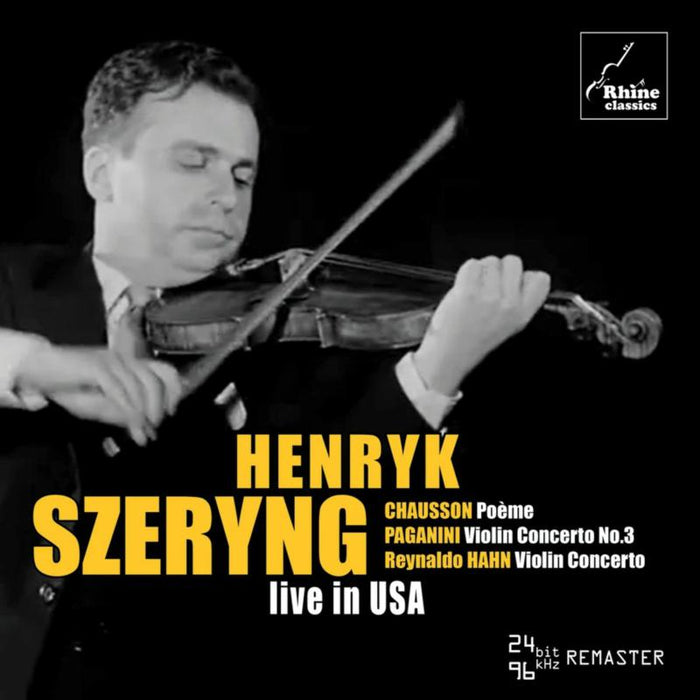 Henryk Szeryng: Henryk Szeryng  Live In USA