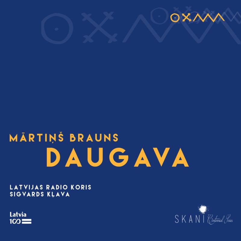 Latvian Radio Choir and Sigvards Klava: Daugava