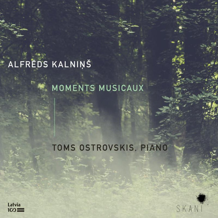 Toms Ostrovskis: Alfreds Kalnins. Moments Musicaux