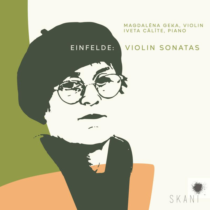 Magdalena Geka & Iveta Calite: Einfelde: Violin Sonatas