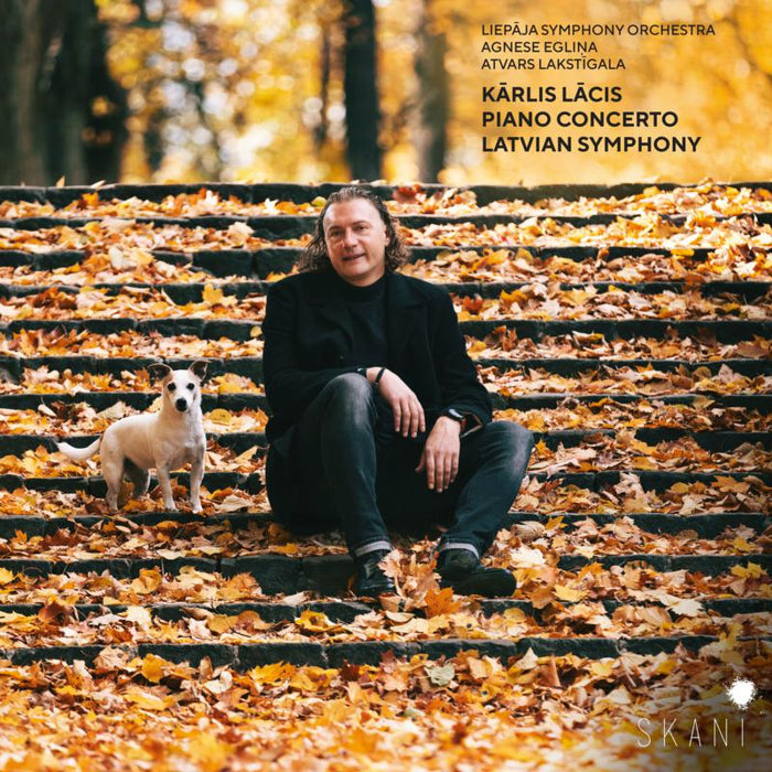 Liepaja Symphony Orchestra, Agnese Eglina, Atvars Lakstigala: Karlis Lacis: Piano Concerto, Latvian Symphony