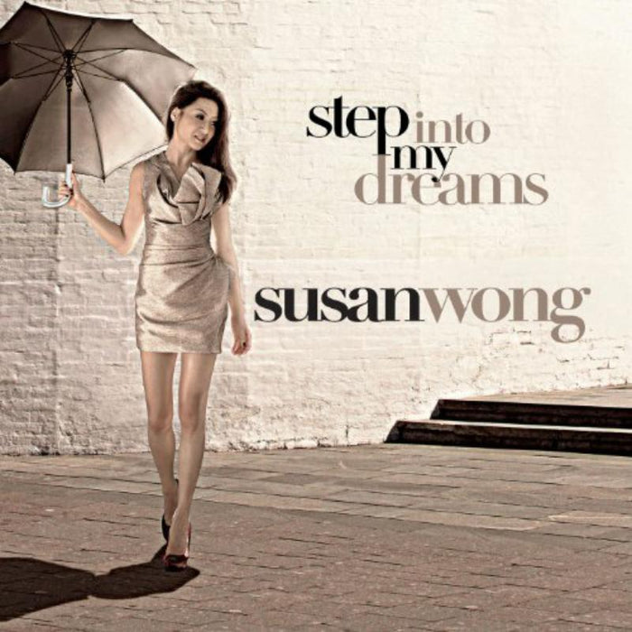 Susan Wong: Step Into My Dreams