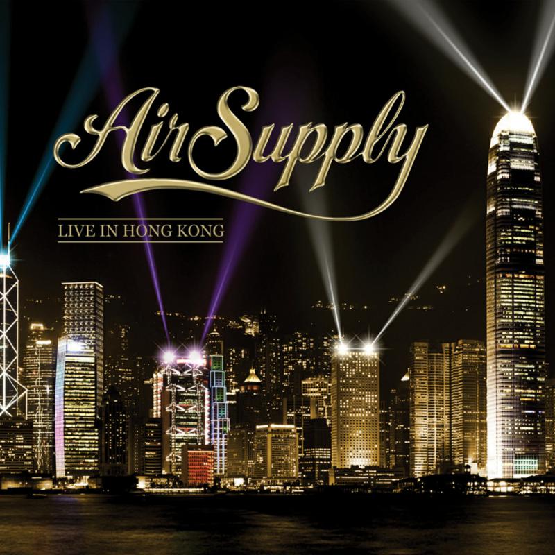 Air Supply: Live In Hong Kong