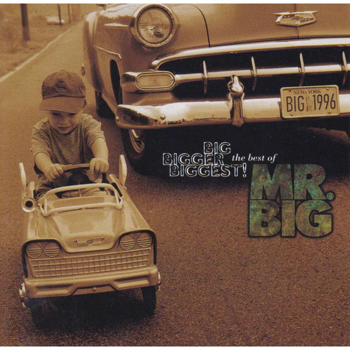 Mr. Big: Bigger, Biggest! The Best Big