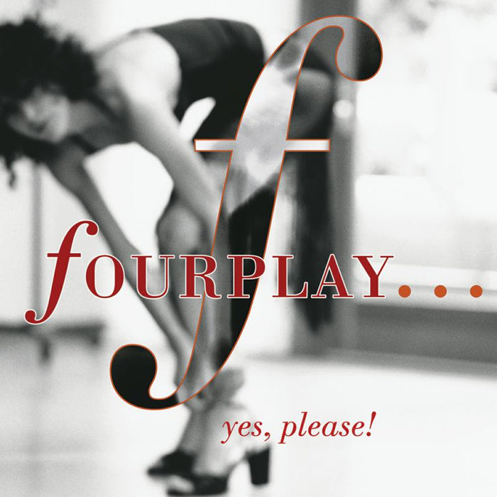 Fourplay: Yes Please