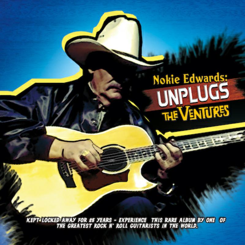 Nokie Edwards: Unplugs The Ventures (MQA-CD)