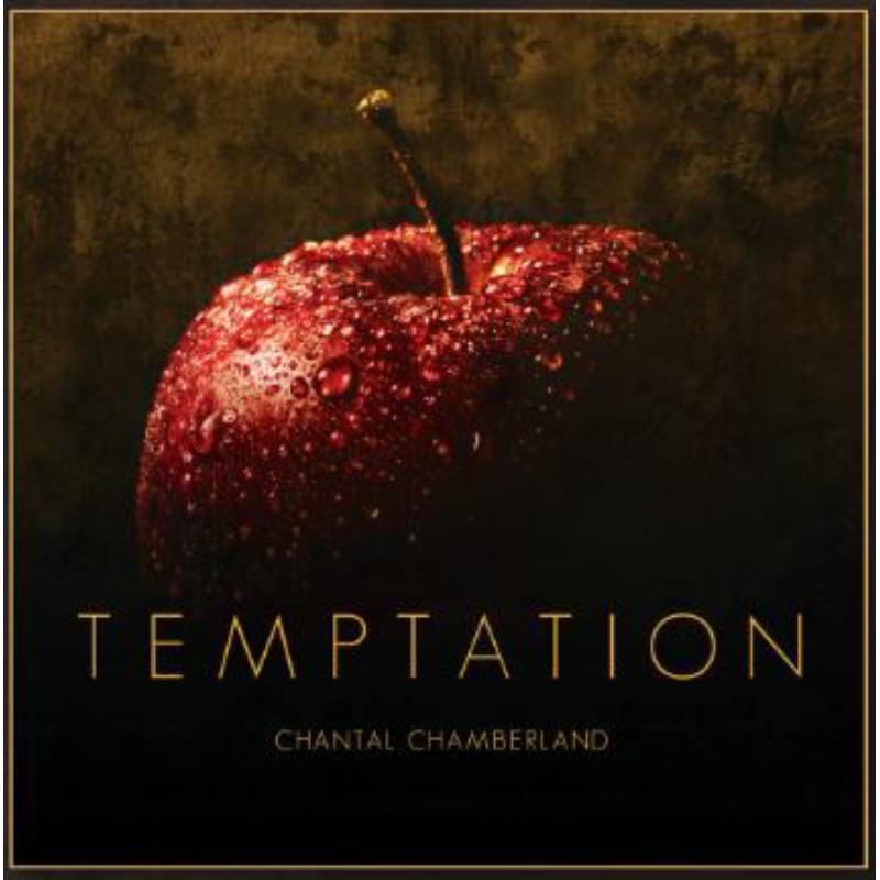 Chantal Chamberland: Temptation (MQA-CD)