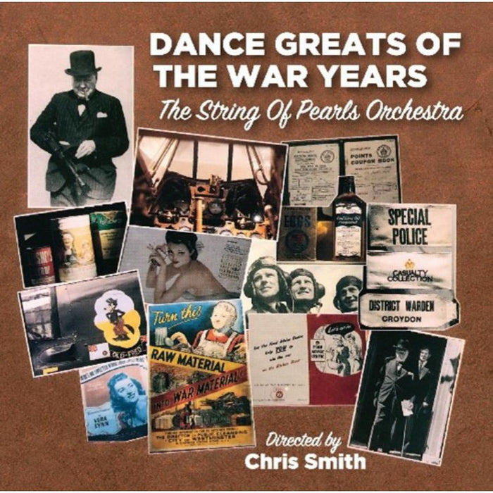 String Of Pearls Orchestra: Dance Greats Of The War Years