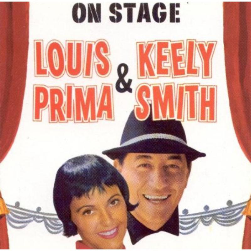 Louis Prima & Keely Smith: On Stage
