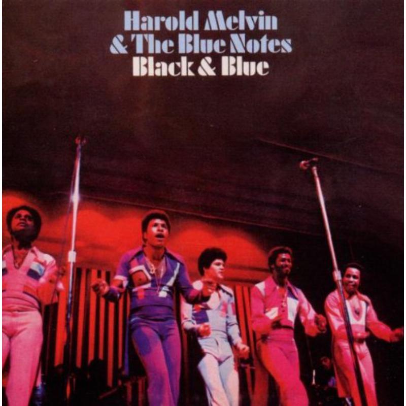 Harold Melvin & The Blue Notes: Black & Blue