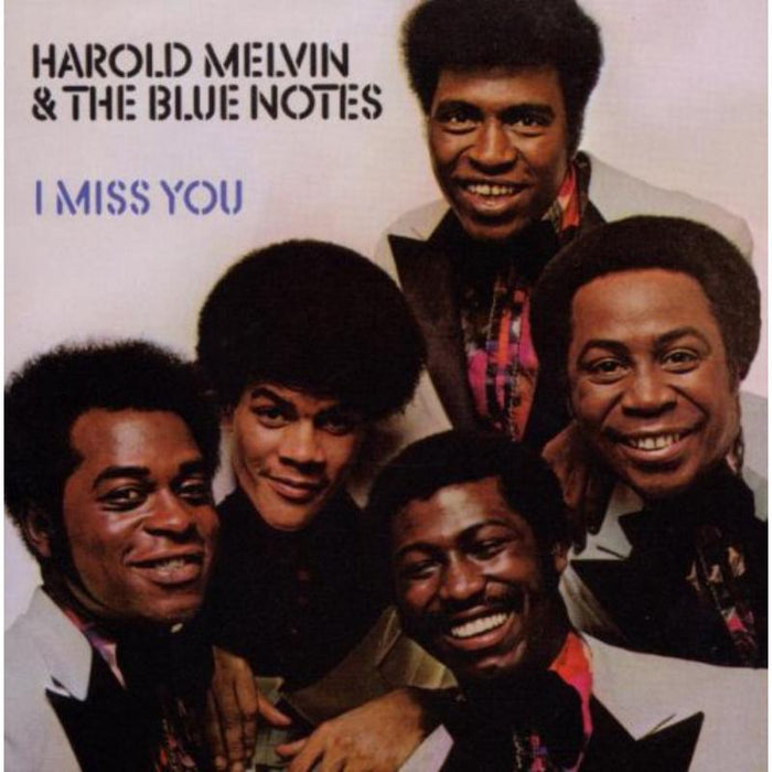 Harold Melvin & The Blue Notes: I Miss You