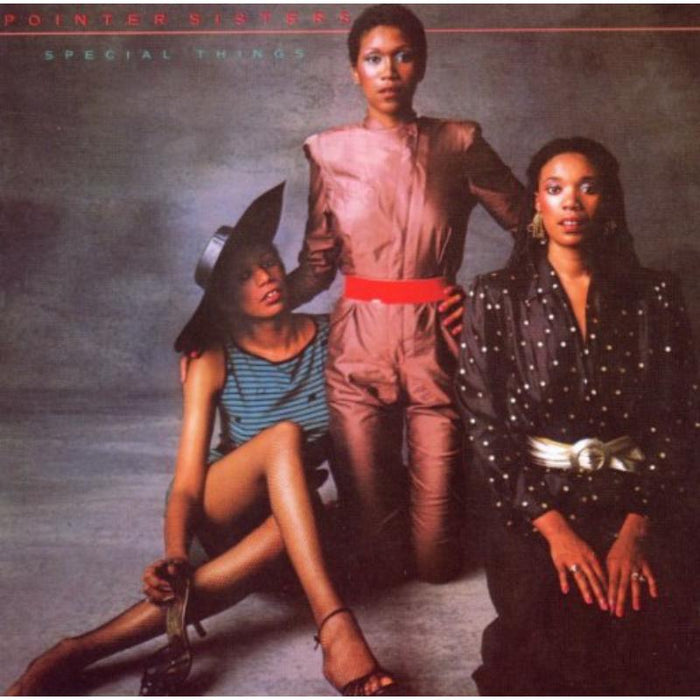 The Pointer Sisters: Special Things