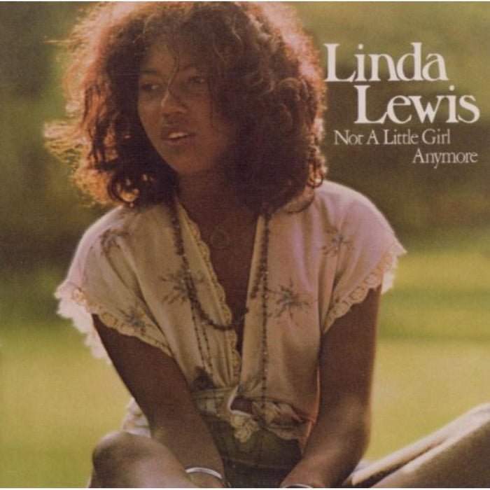 Linda Lewis: Not A Little Girl Anymore