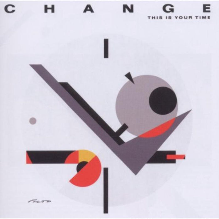 Change: This Is Your Time (Expanded Edition)