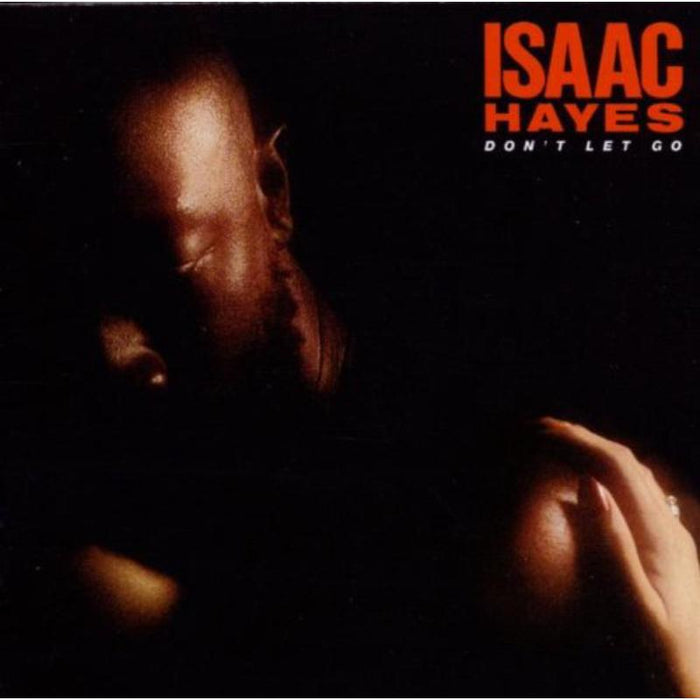 Isaac Hayes: Don't Let Go  (Expanded Edition)