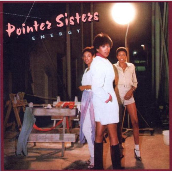 The Pointer Sisters: Energy (Expanded Edition)