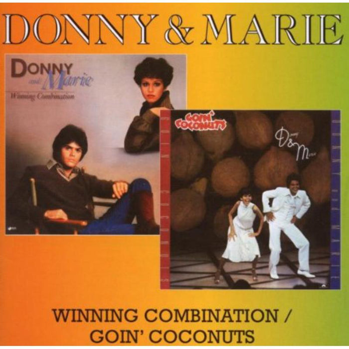 Donny & Marie Osmond: Winning Combination / Goin' Coconuts