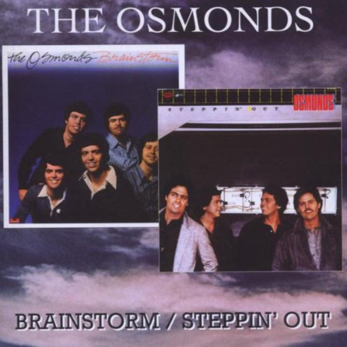 The Osmonds: Brainstorm / Steppin' Out