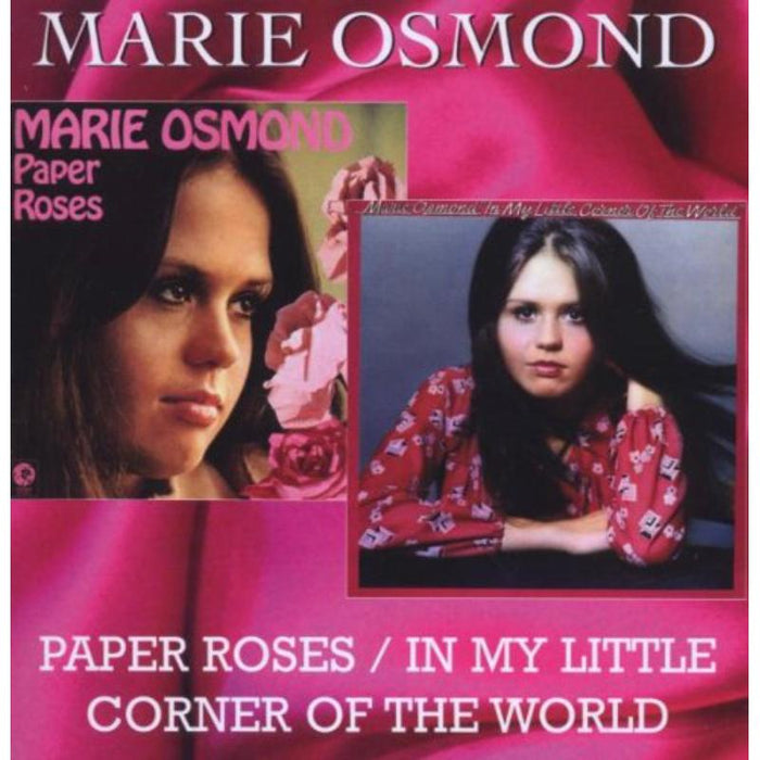 Marie Osmond: Paper Roses / In My Little Corner Of The World