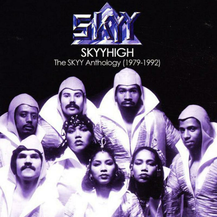 Skyy: Skyyhigh -The Skyy Anthology 1979-1984
