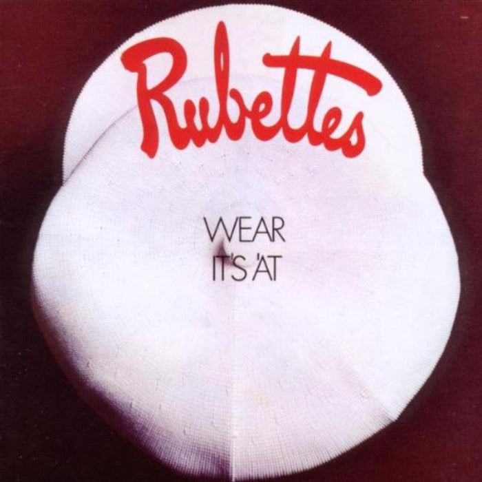 Rubettes: Wear It's At