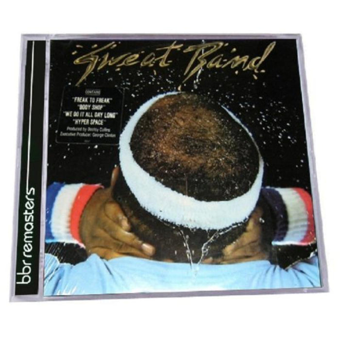 Bootsy Collins Presents Sweat: Sweat Band ~ Expanded Edition