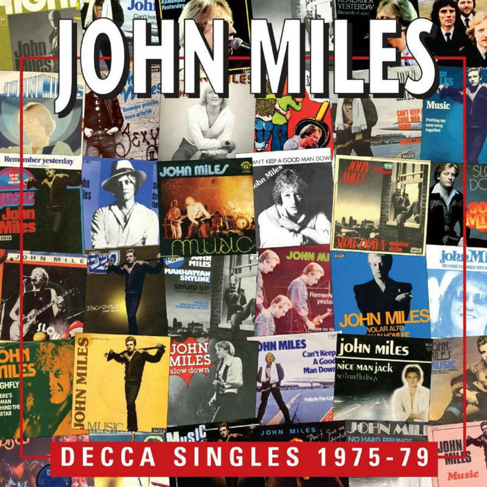 John Miles: Decca Singles 1975-79