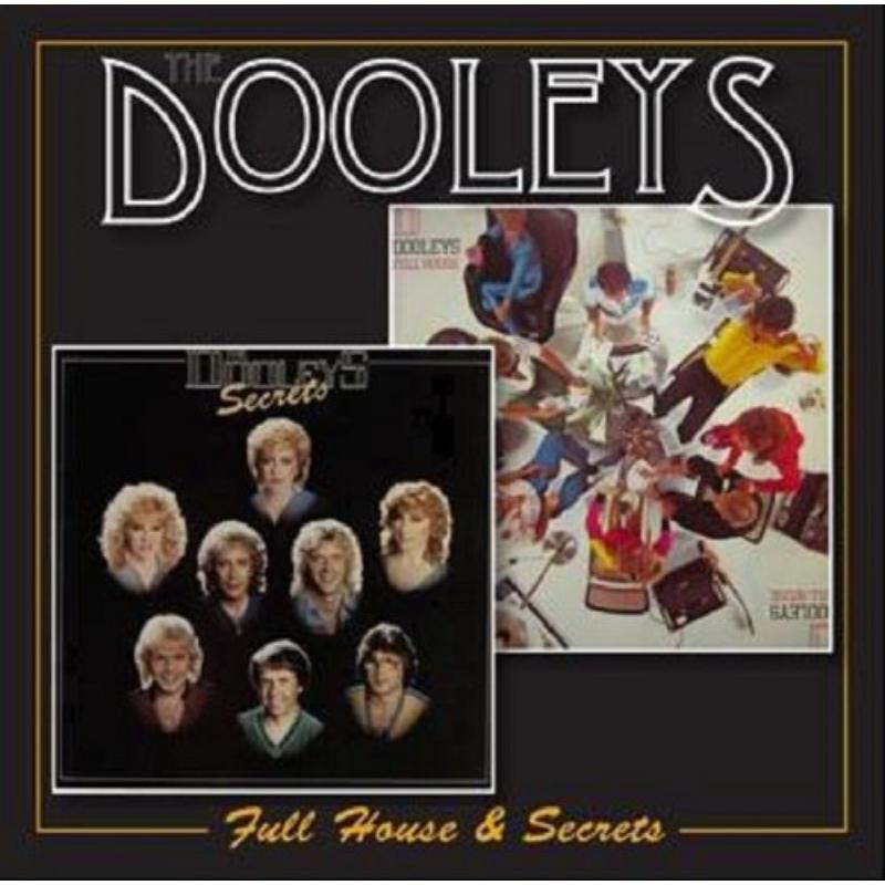 The Dooleys: Full House / Secrets