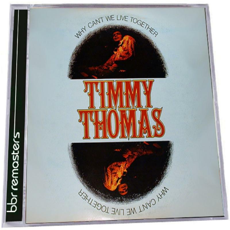 Timmy Thomas: Why Can't We Live Together