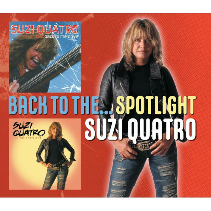 Suzi Quatro: Back To The...Spotlight (2CD)