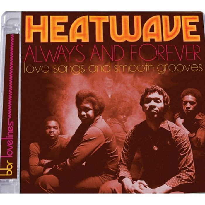 Heatwave: Always and Forever: Love Songs and Smooth Grooves