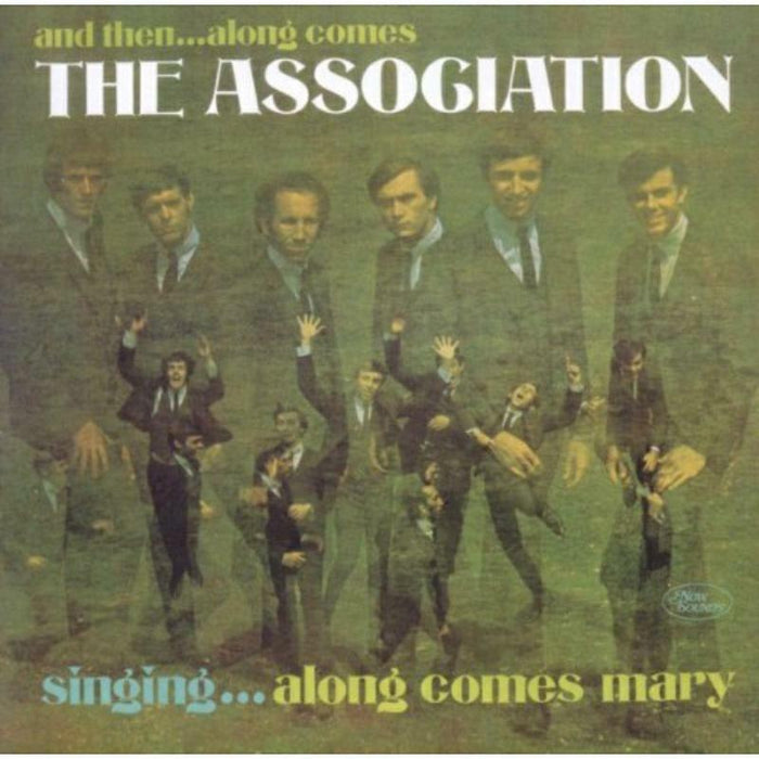 The Association: And Then-Along Comes The Association