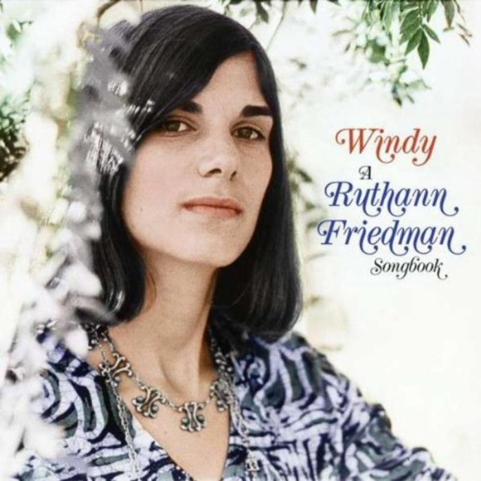 Ruthann Friedman: Windy: A Ruthann Friedman Songbook