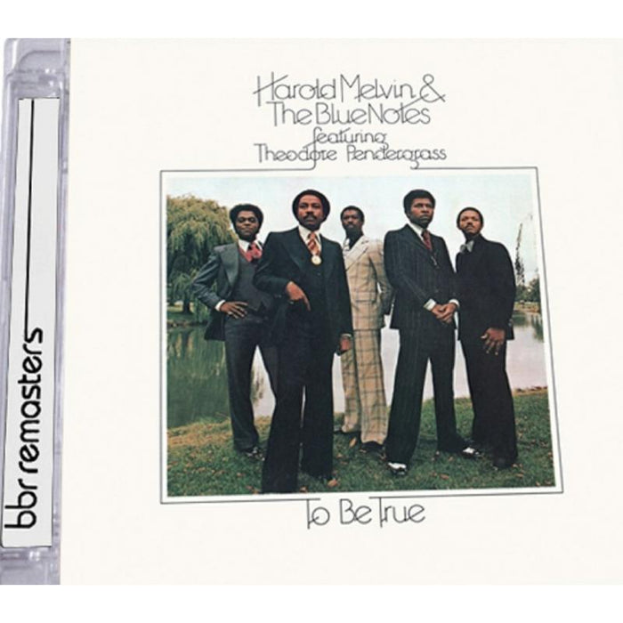 Harold Melvin And The Blue Notes: To Be True