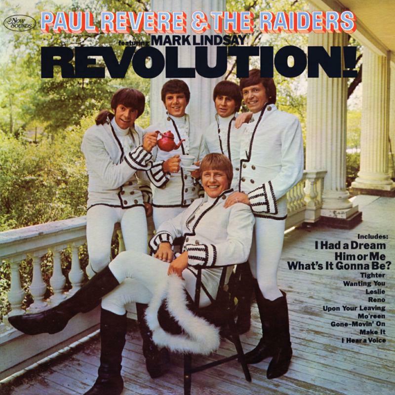 Paul Revere And The Raiders: Revolution!