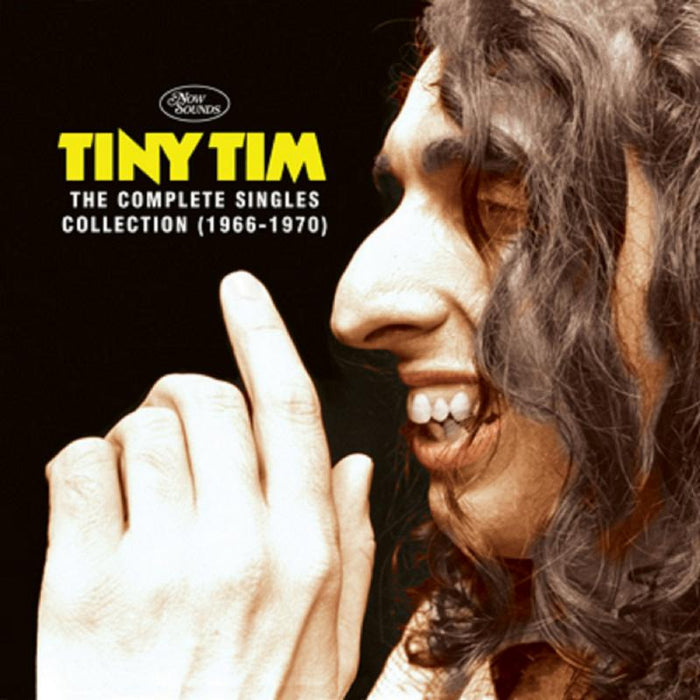 Tiny Tim: The Complete Singles Collection - 1966-1970