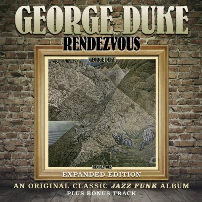 George Duke: Rendezvous (Expanded Edition)