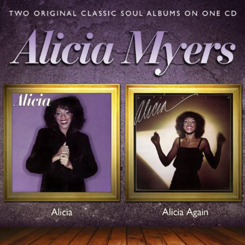Alicia Myers: Alicia / Alicia Again