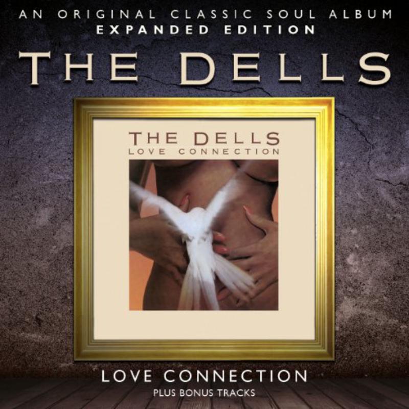 Dells: Love Connection - Expanded