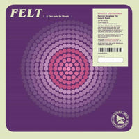 Felt: Forever Breathes The Lonely Word