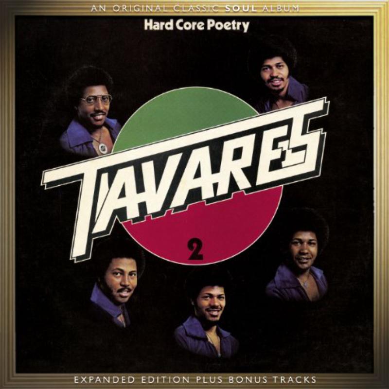 Tavares: Hard Core Poetry