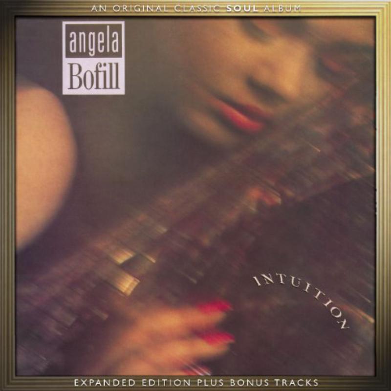 Angela Bofill: Intuition (Expanded Edition)