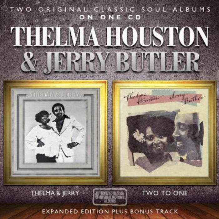 Thelma Houston & Jerry Butler: Thelma & Jerry / Two To One