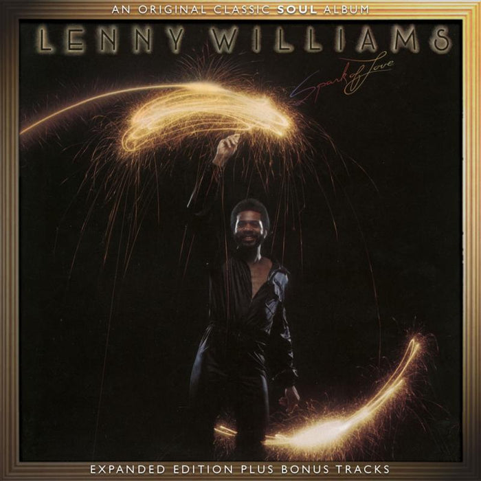 Lenny Williams: Spark Of Love - Expanded Edition