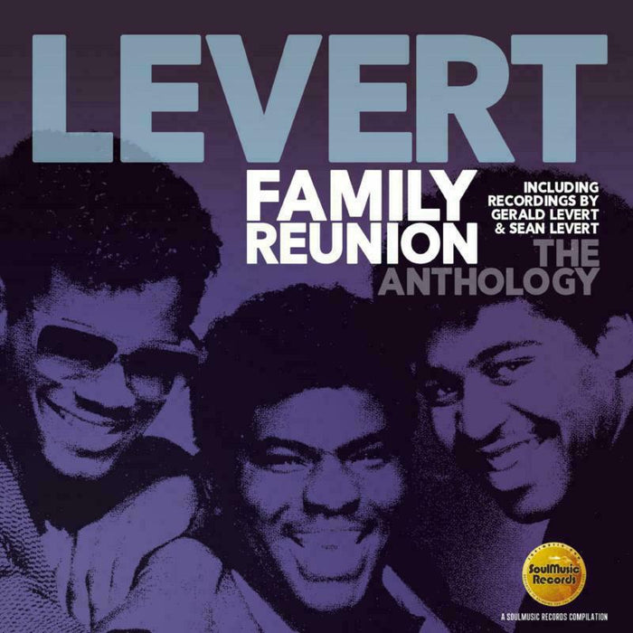 Levert: Family Reunion: The Anthology