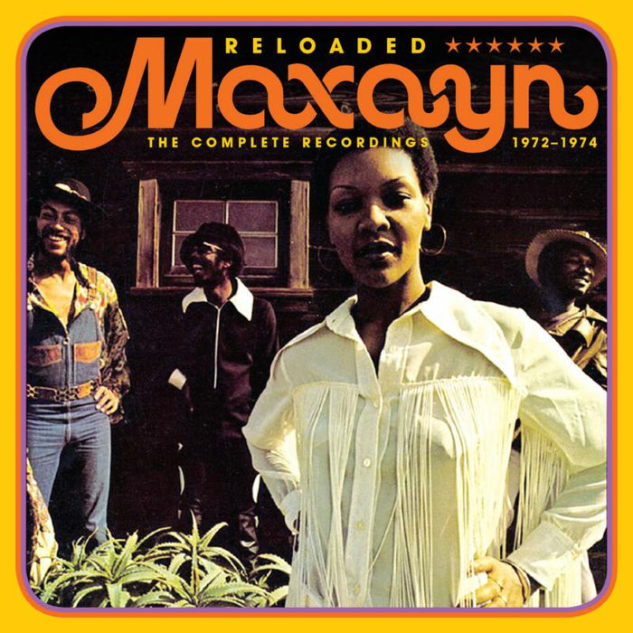 Maxayn: Reloaded: The Complete Recordings 1972-1974